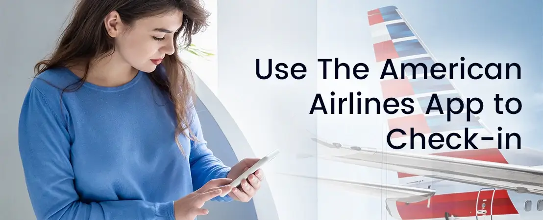 American Airlines App to Check-in
